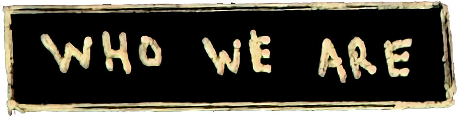 Who We Are